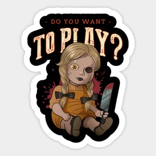 Do you want to play? Sticker